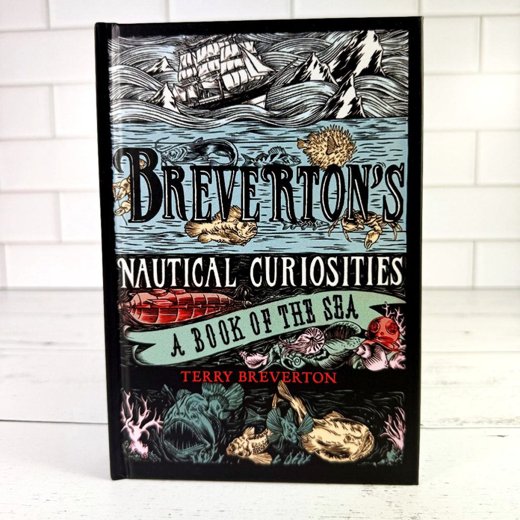 Breverton’s Nautical Curiosities: A Book of the Sea
