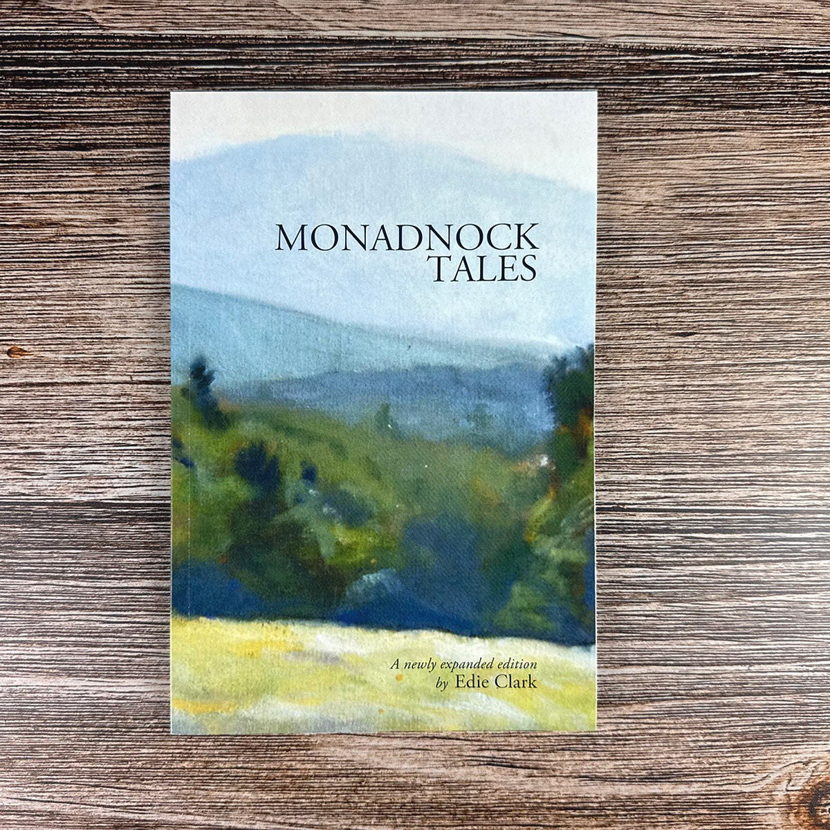 Monadnock Tales, by Edie Clark - Image 5