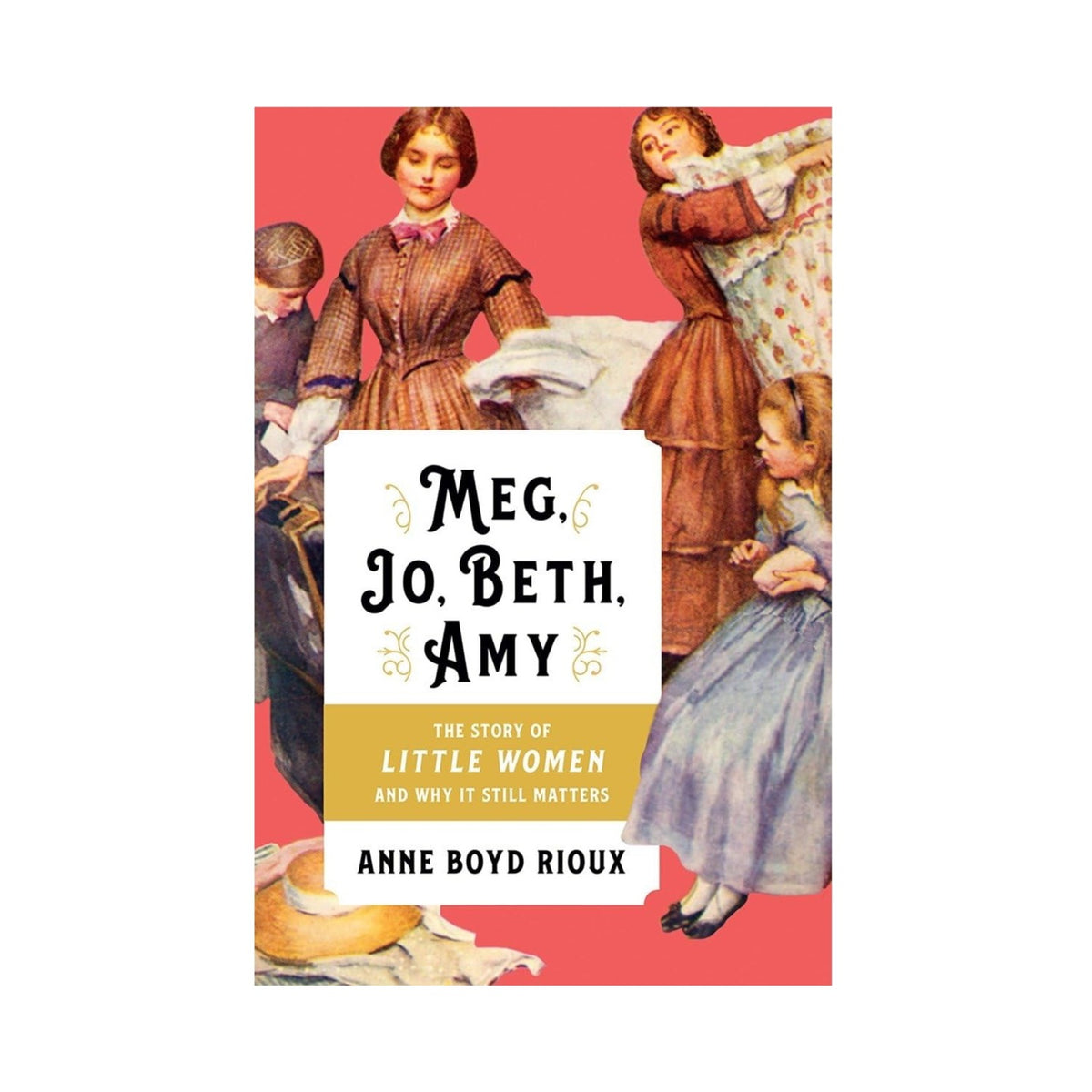 Meg, Jo, Beth, Amy The Story of Little Women and Why It Still Matters - Image 5