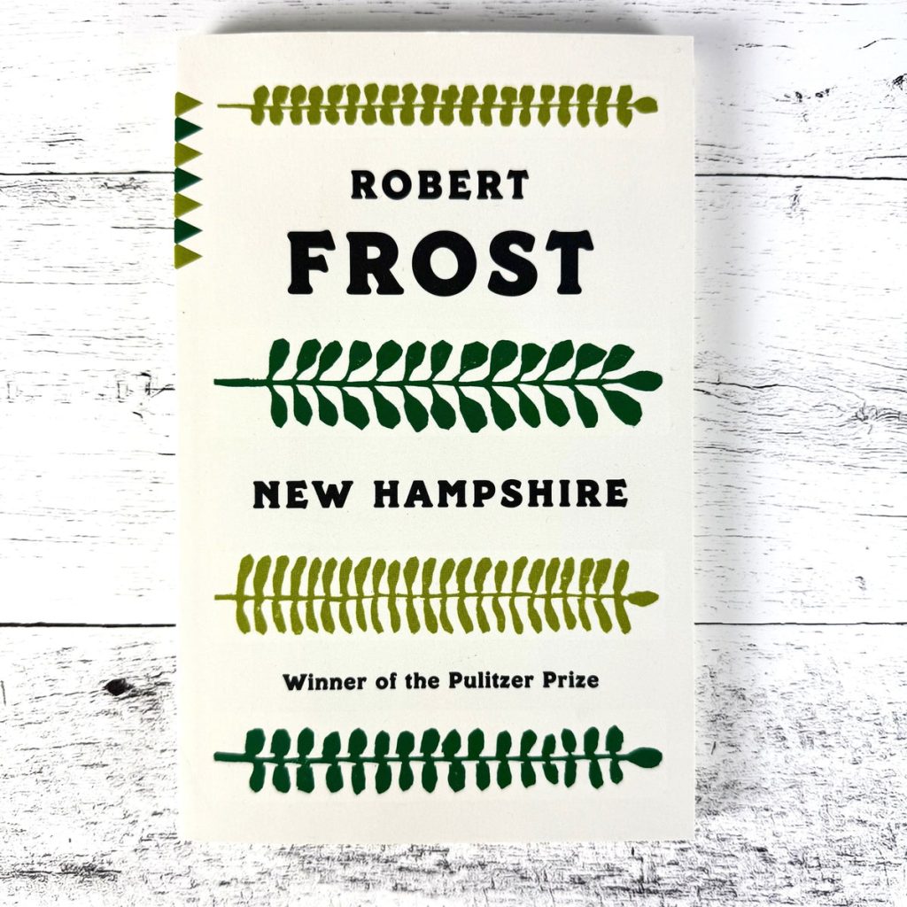 New Hampshire – Robert Frost