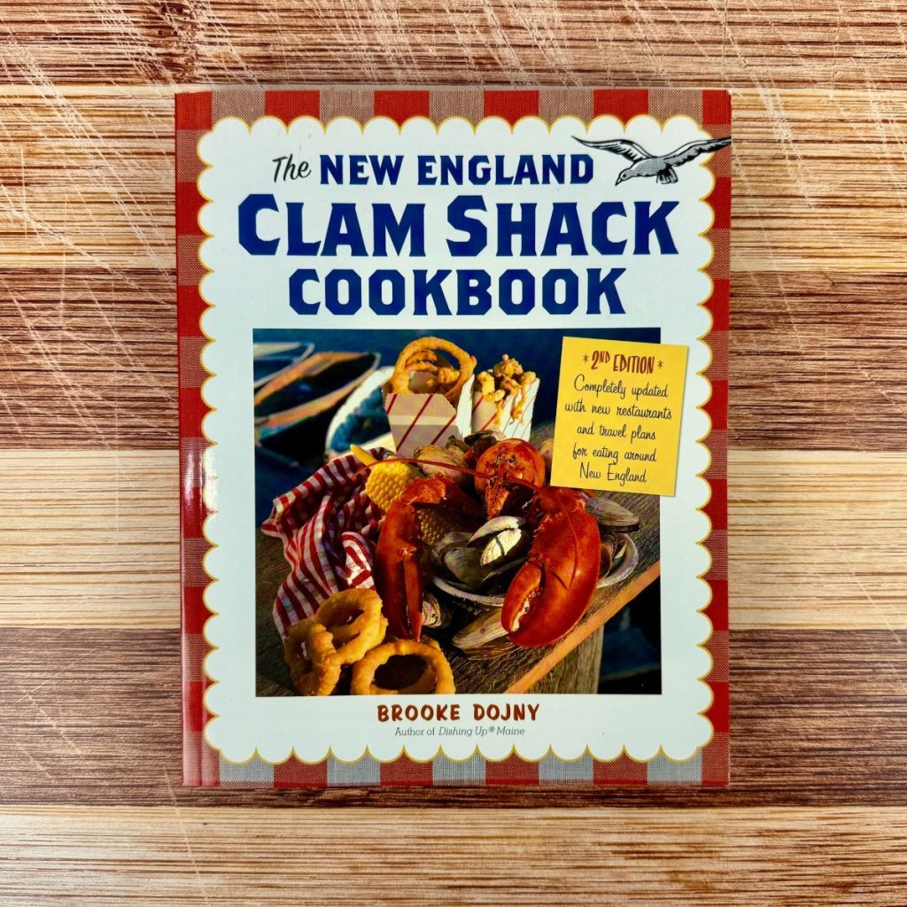 The New England Clam Shack Cookbook
