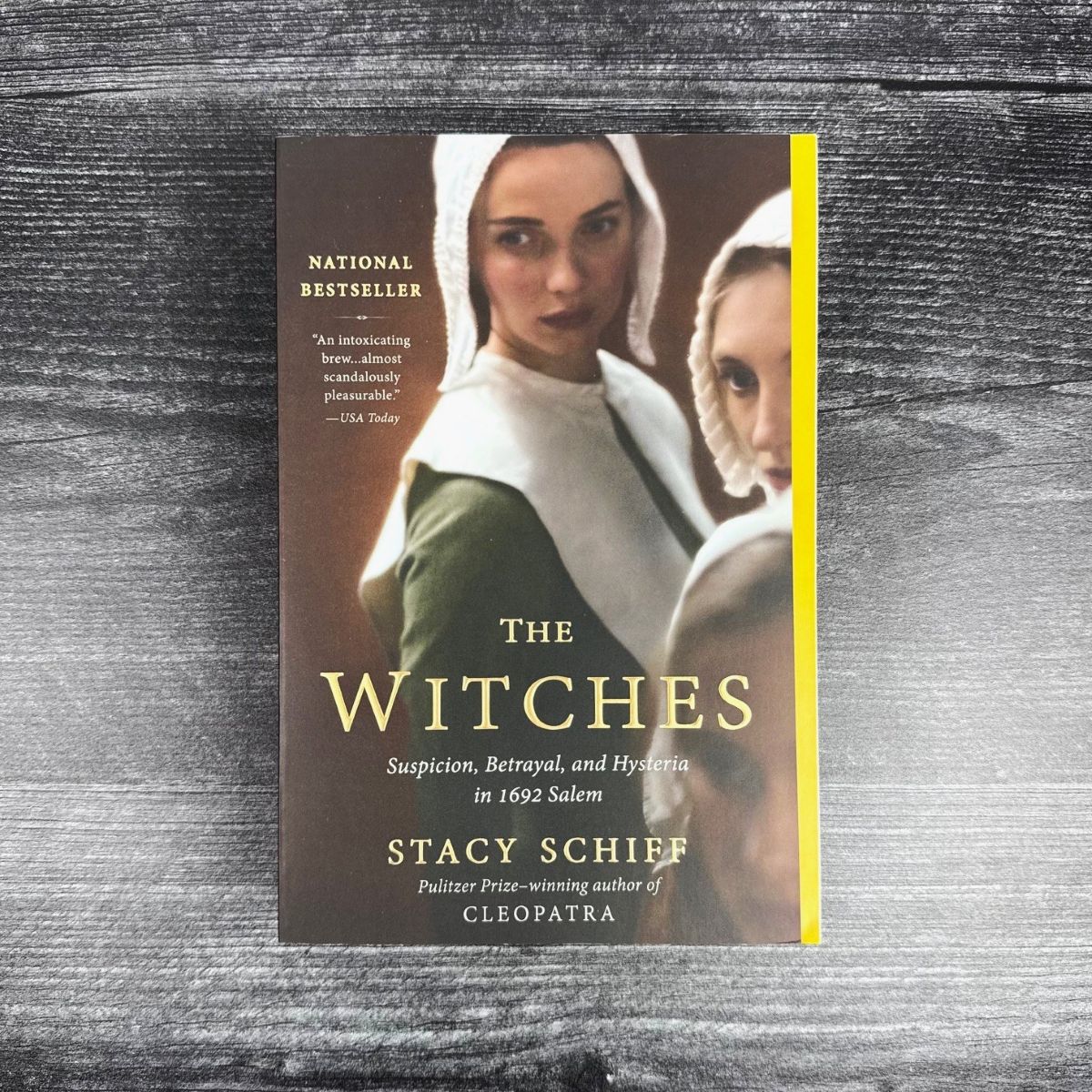 The Witches: Suspicion, Betrayal, and Hysteria in 1692 Salem