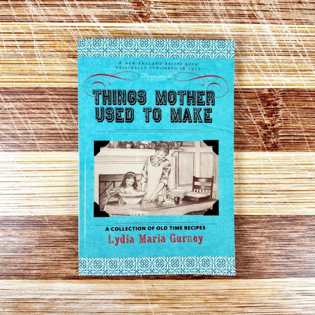 Things Mother Used to Make