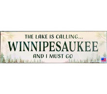 Lake Winnipesaukee is Calling Wooden Sign